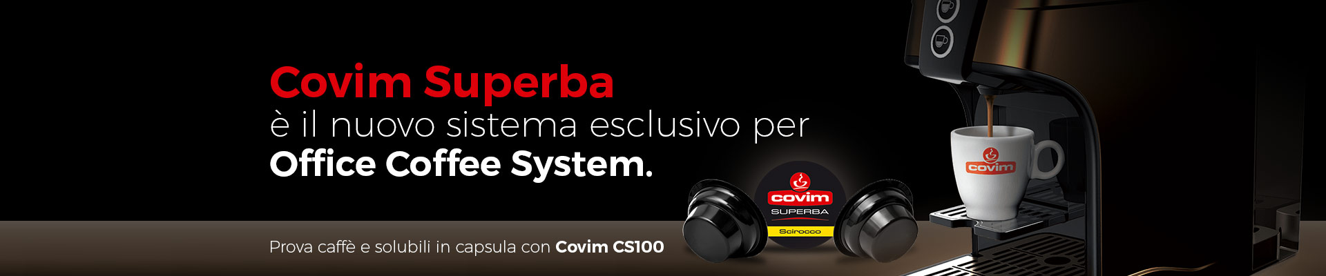 Covim superba